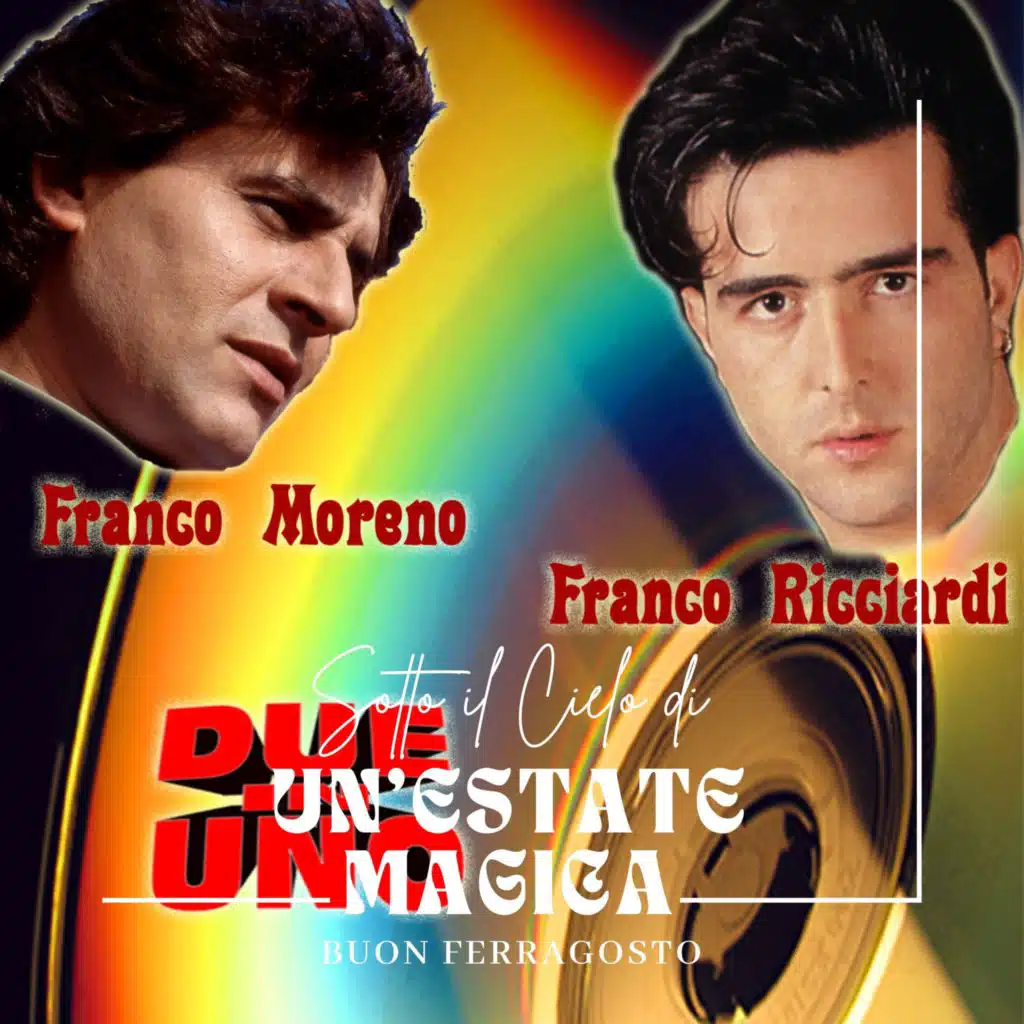 Franco Moreno & Franco Ricciardi