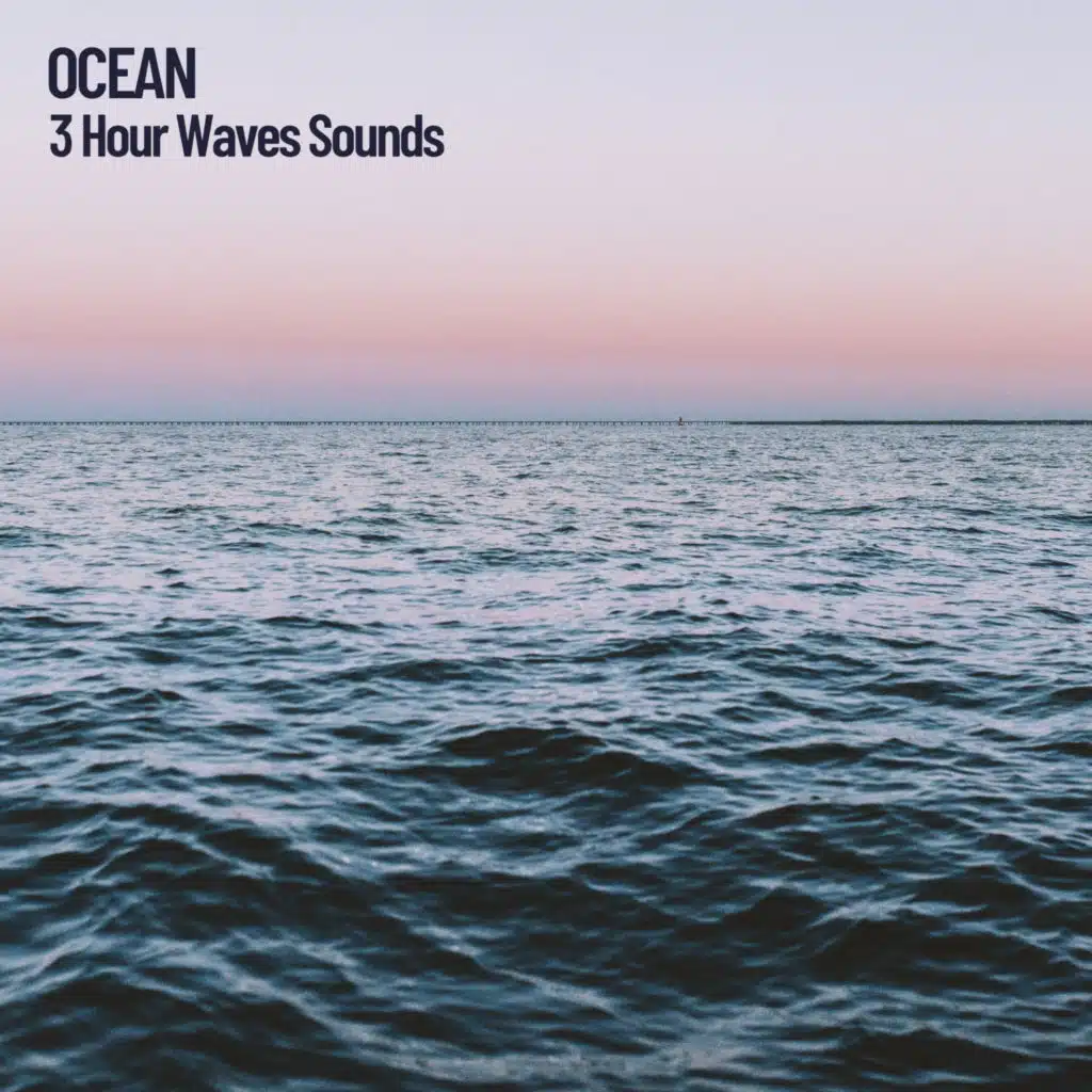 3 Hour Ocean Waves Sounds