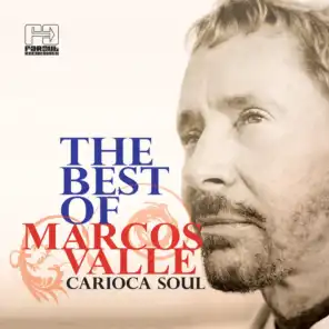The Best of Marcos Valle (Carioca Soul)