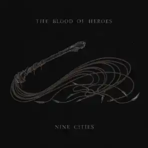 The Blood Of Heroes