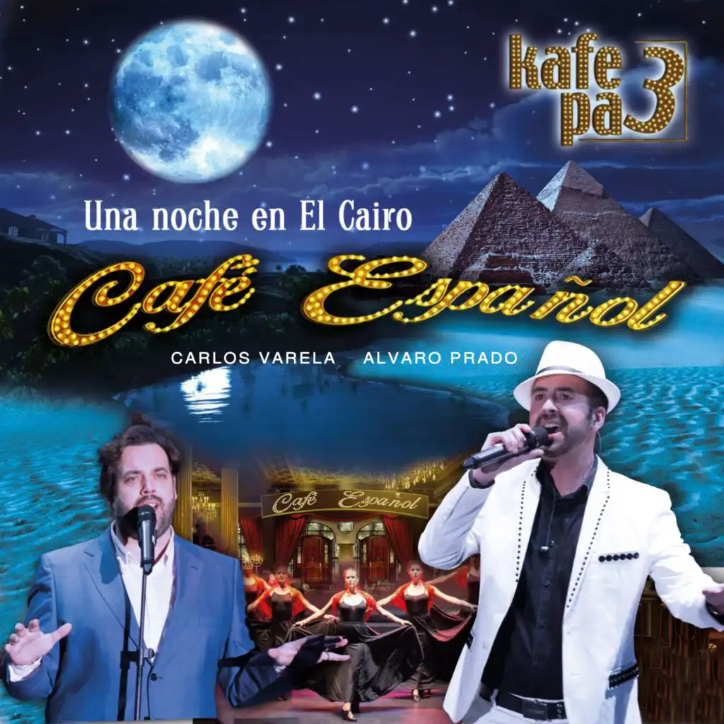 kafé pa 3, Alvaro Prado & Carlos Varela