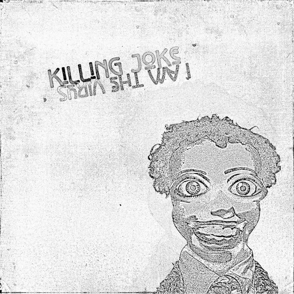 I Am The Virus (Apocalyptic Meltdown Dub / Youth Remix)