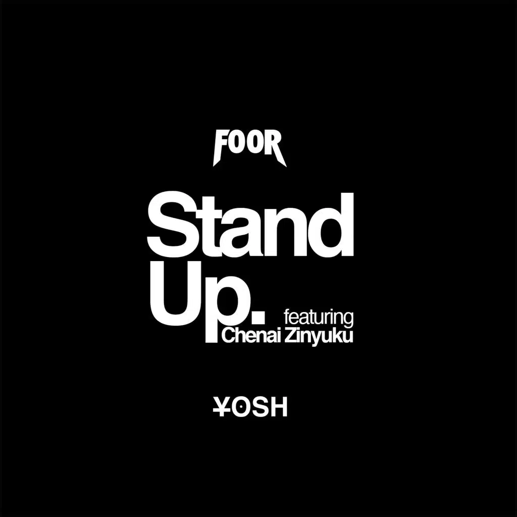 Stand Up (ft. Chenai Zinyuku)