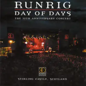 Day of Days: The 30th Anniversary Concert (Live at Stirling Castle, Scotland)