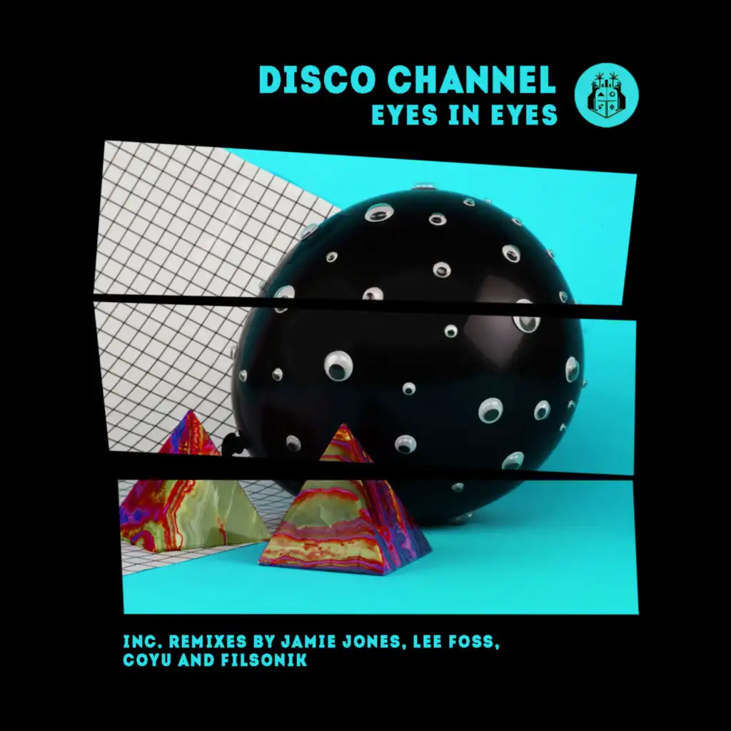 Eyes In Eyes (Jamie Jones Remix)