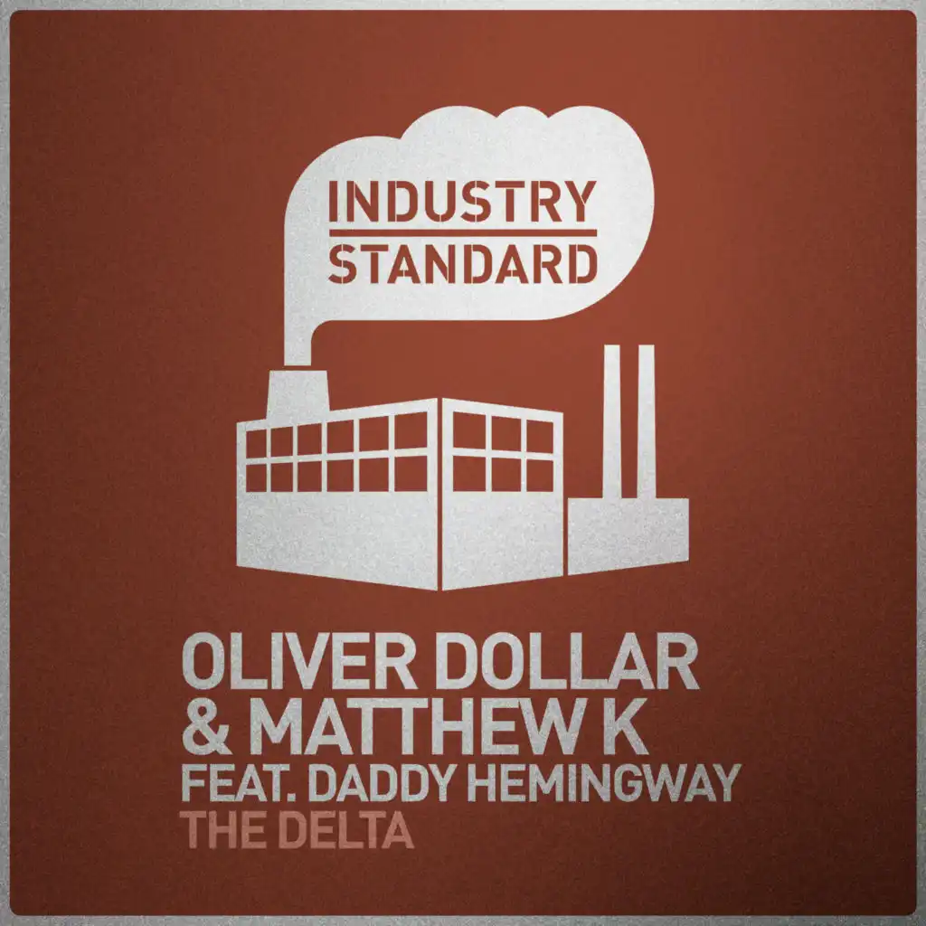 The Delta (Edit) [feat. Daddy Hemingway]