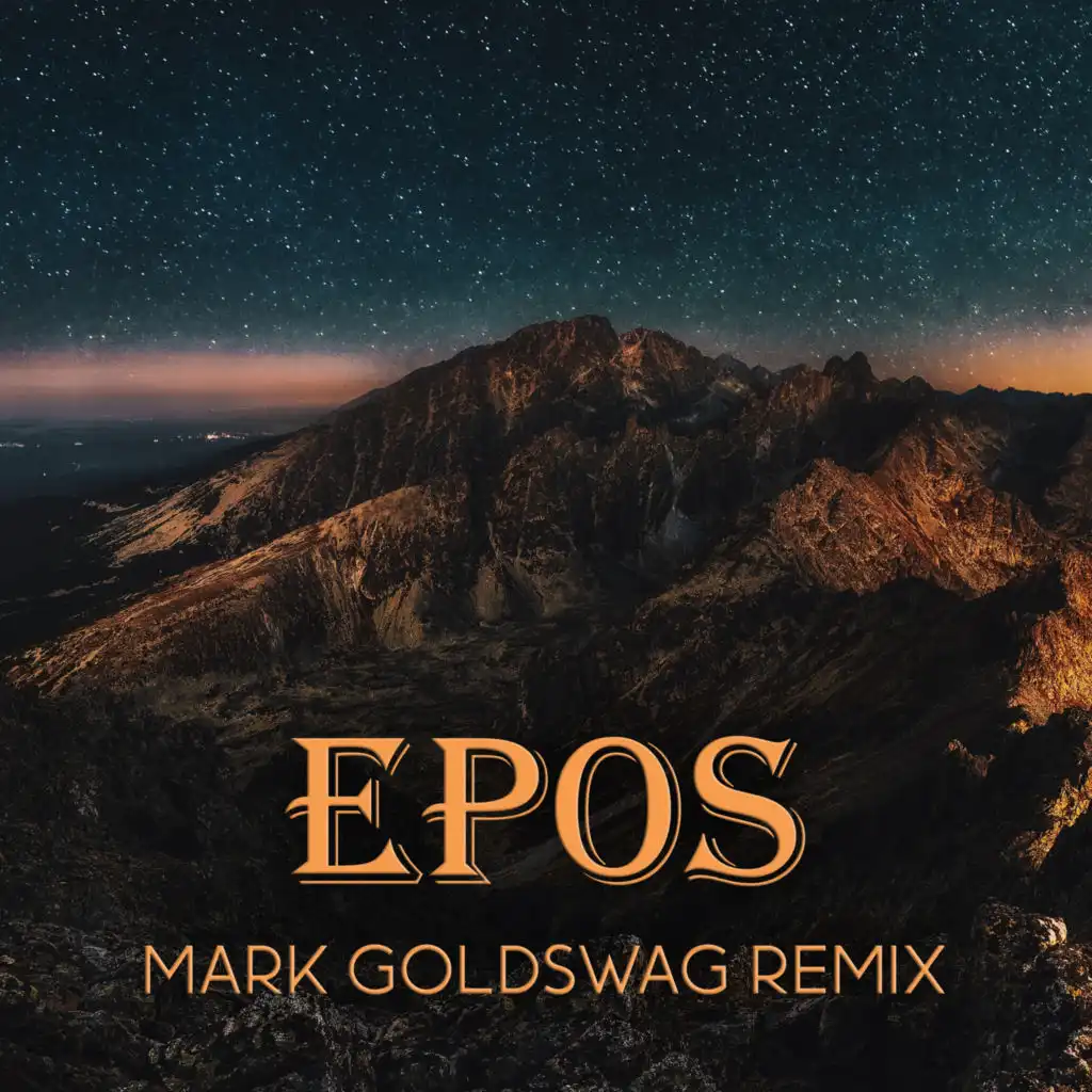 Epos (Mark Goldswag Remix)