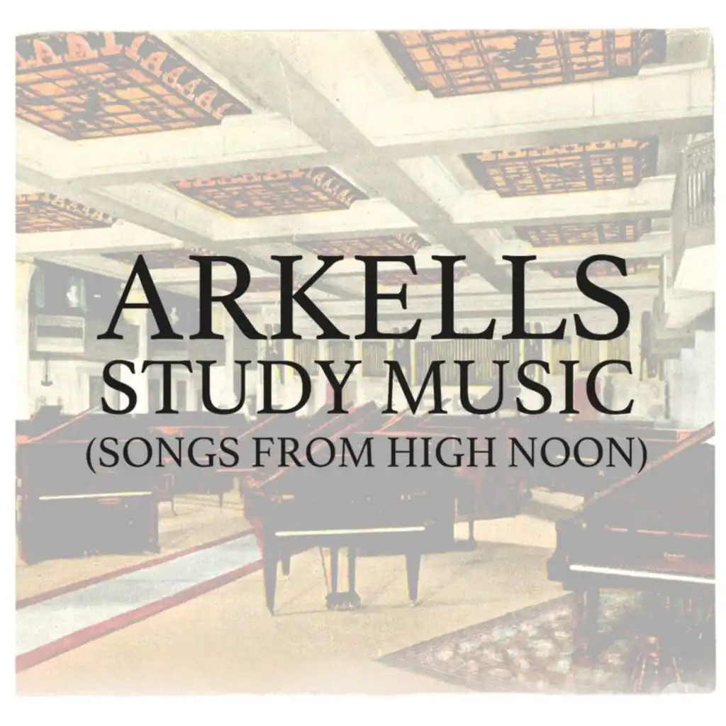 Study Music (Songs From High Noon)