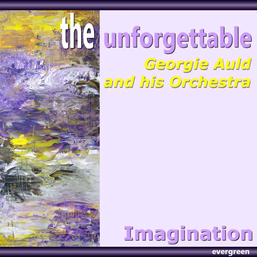 Georgie Auld And His Orchestra