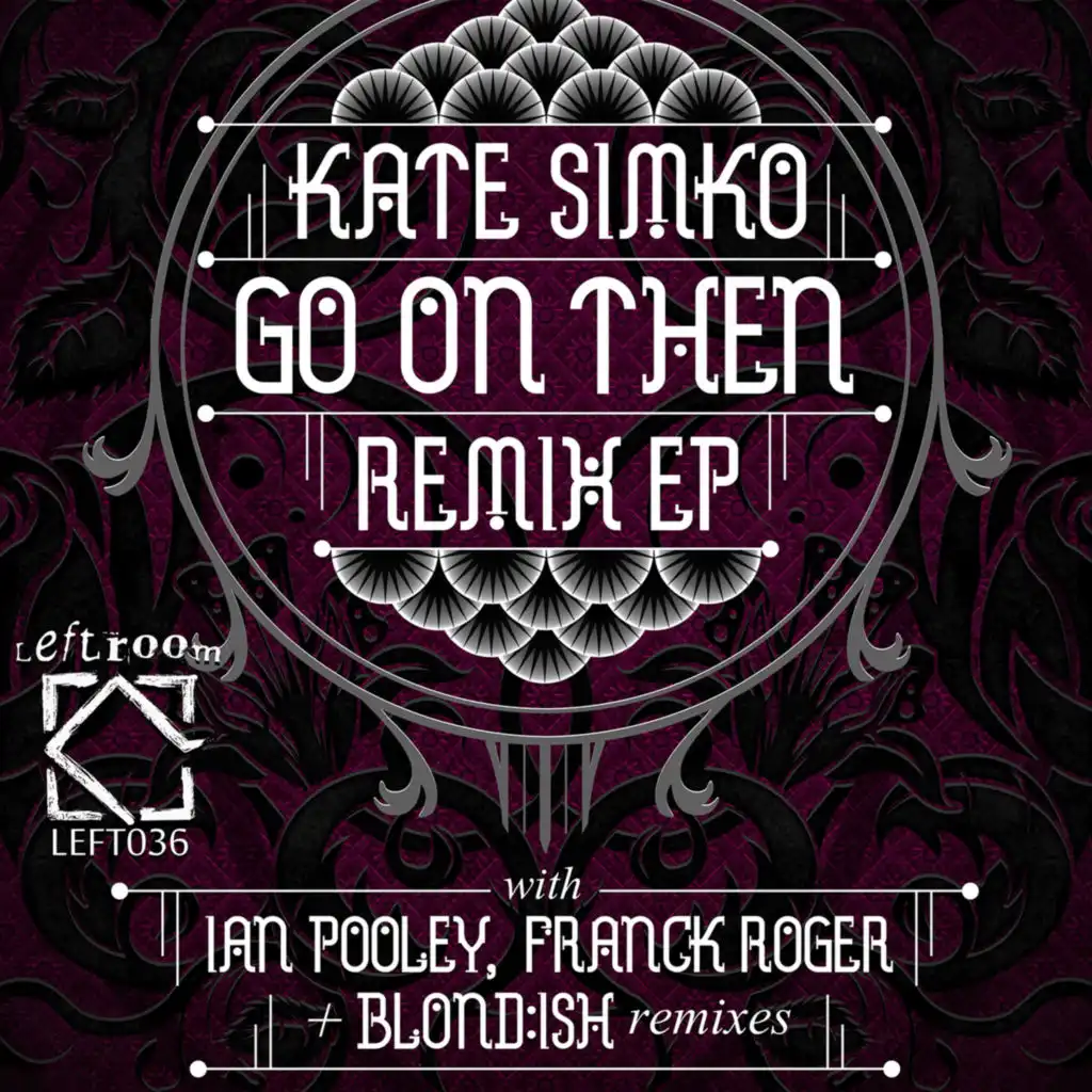 Go on Then Remix EP