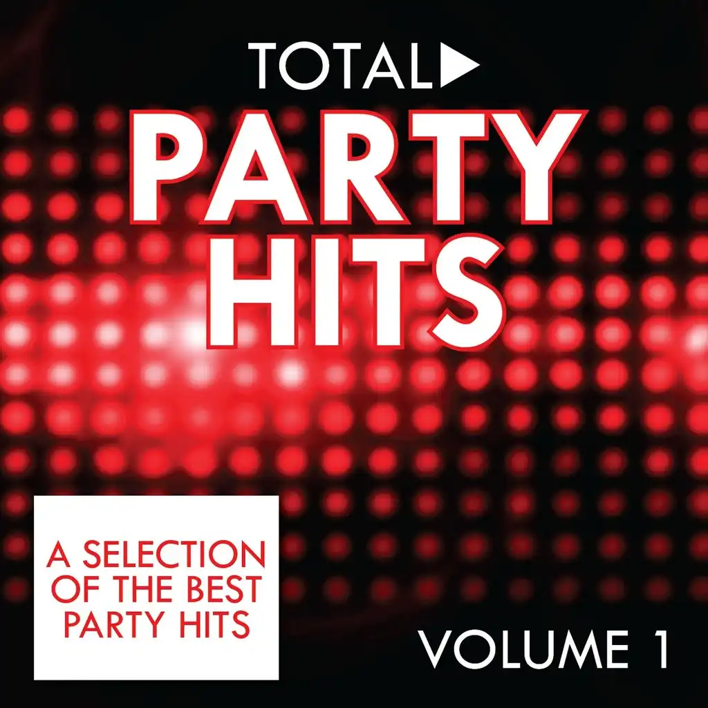 Total Party Hits, Vol. 1 (A Selection of the Best Party Hits)