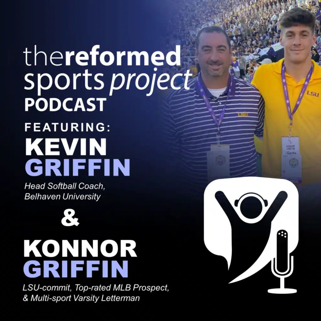 Ep 77: Kevin & Konnor Griffin