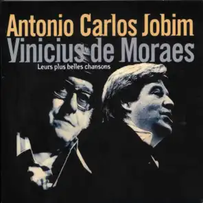 Antonio Carlos Jobim & Vinicius De Moraes : leurs plus belles chansons