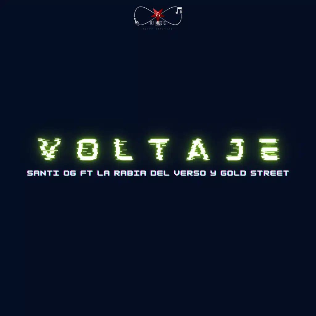 Voltaje (feat. Gold Street & La Rabia Del Verso)