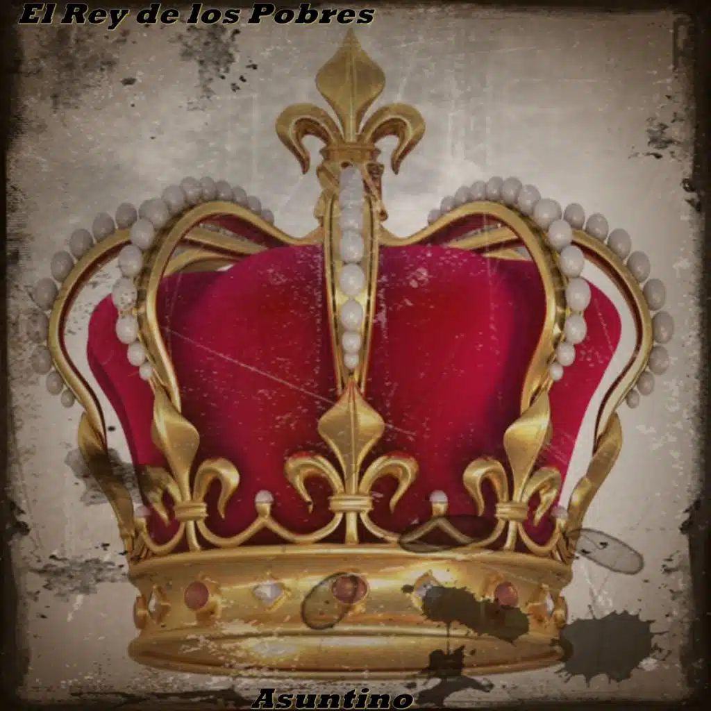 El Rey de los Pobres