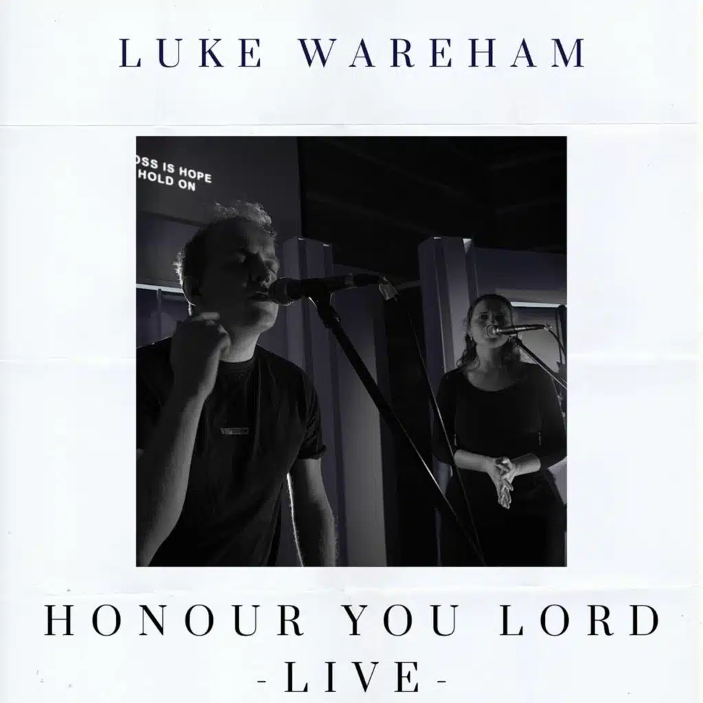 Honour You Lord (Live)