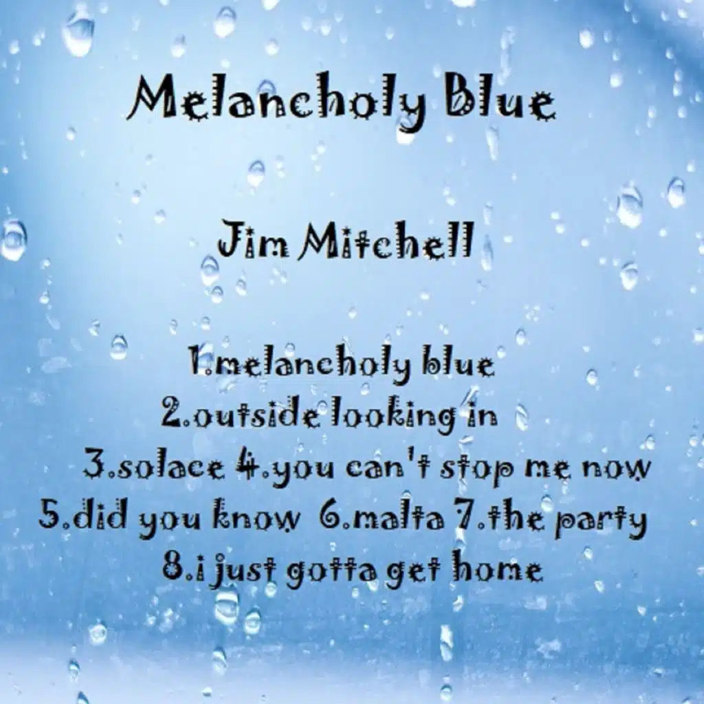 Melancholy Blue