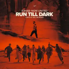 Run Till Dark (Carta & Willim Remix)