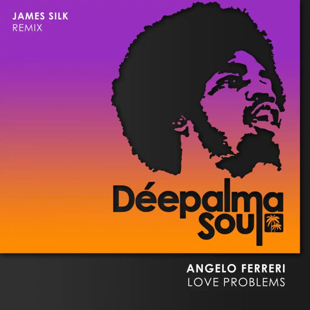 Love Problems (James Silk Extended Remix)