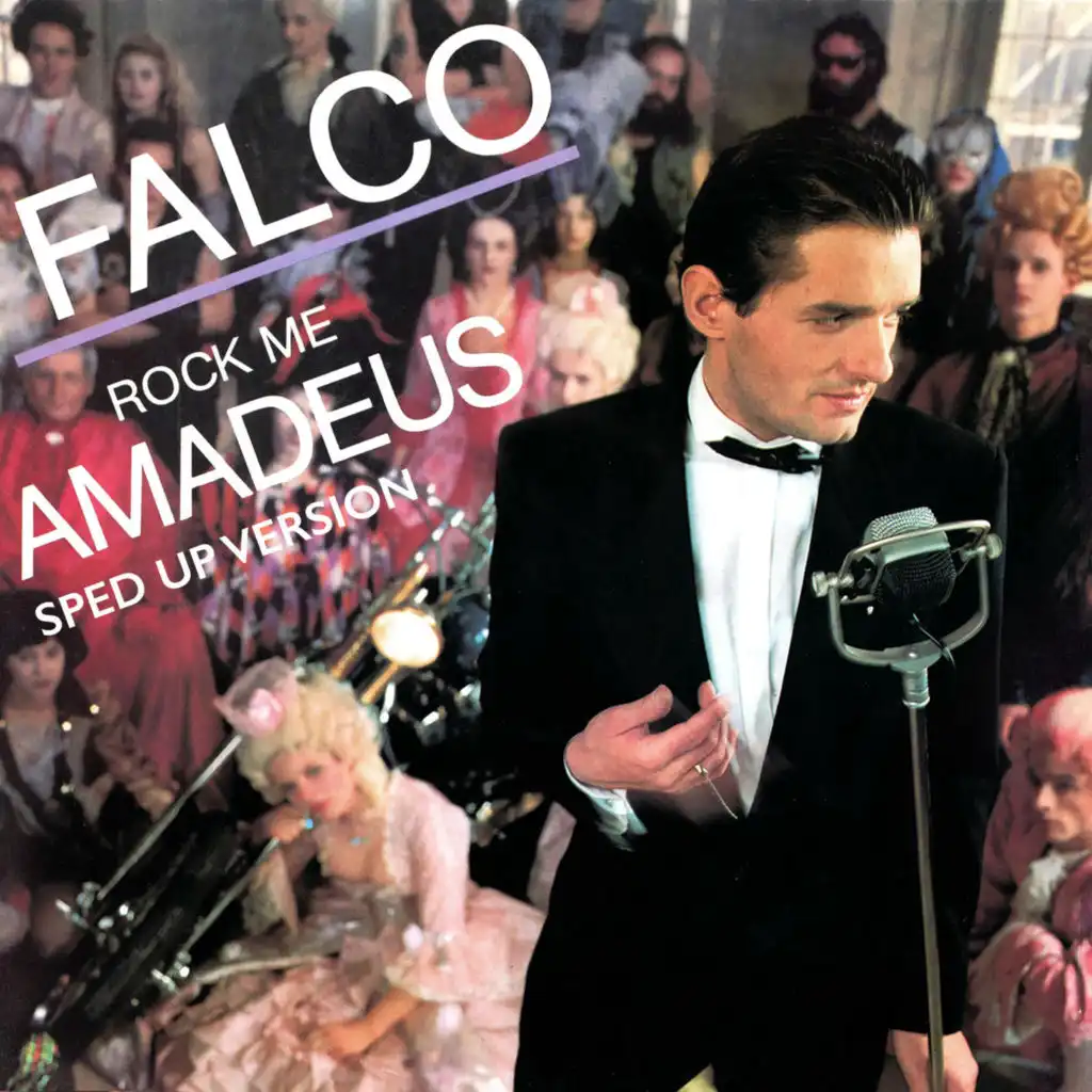 Rock Me Amadeus (Sped Up)