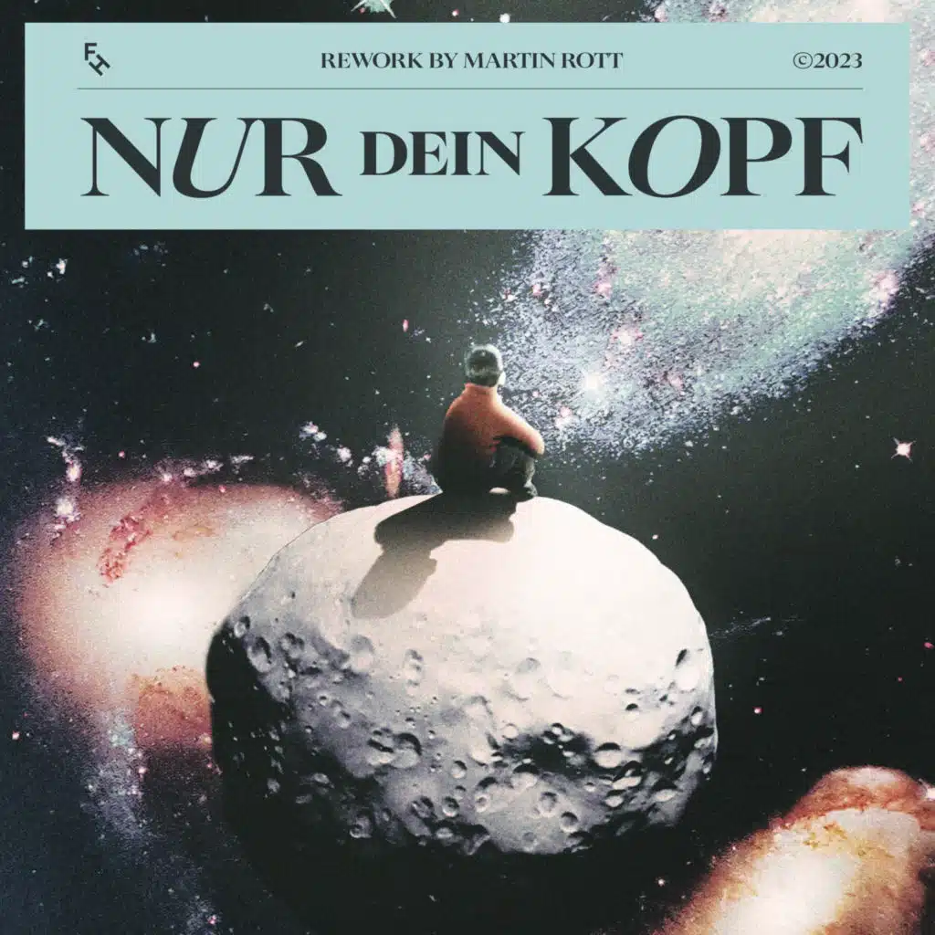 Nur dein Kopf (Martin Rott Rework)