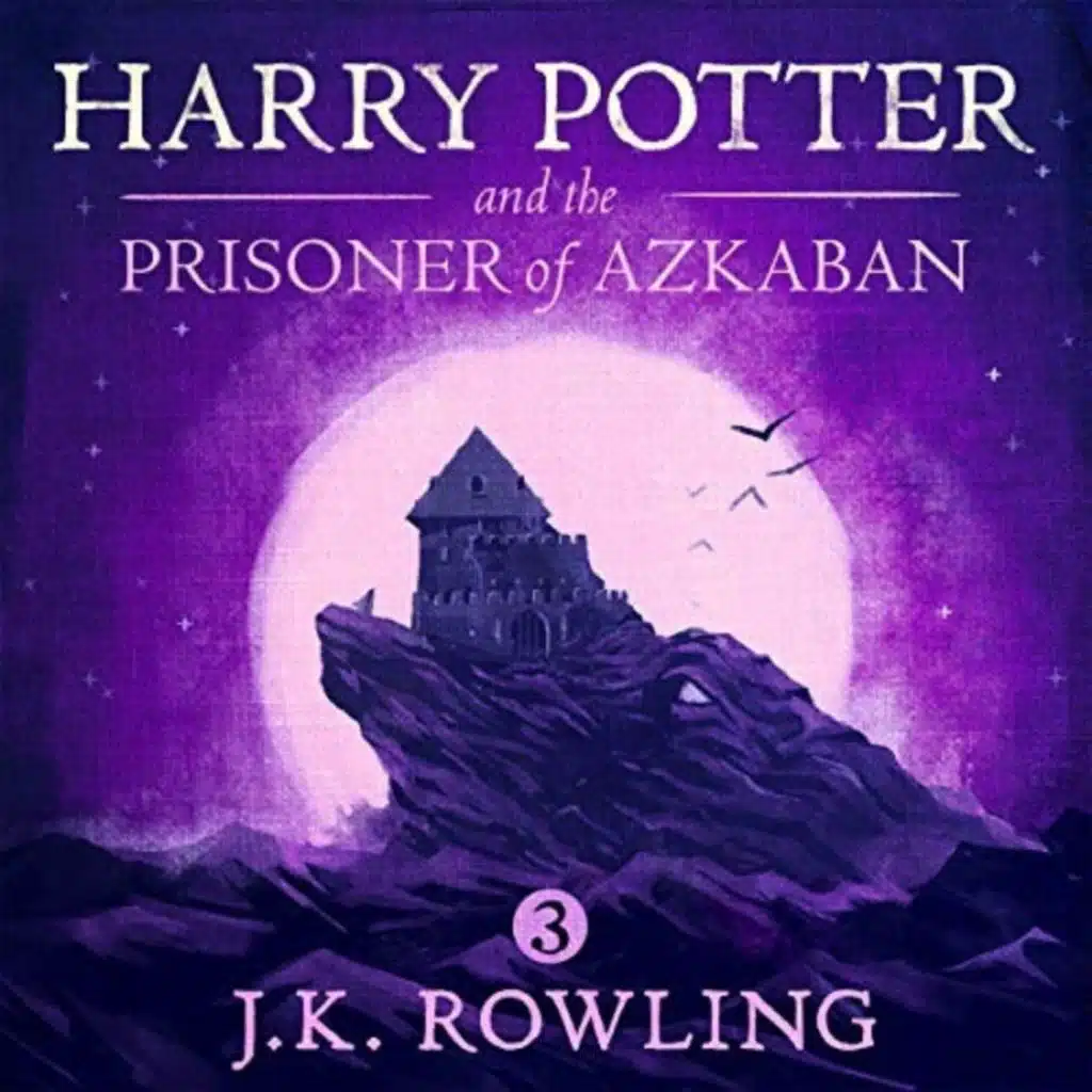Harry Potter and the Prisoner of Azkaban, Book 3 (Unabridged) Stephen Fry