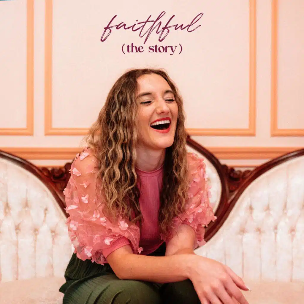 Faithful (The Story)