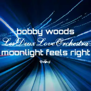 Bobby Woods & Les Deux Love Orchestra