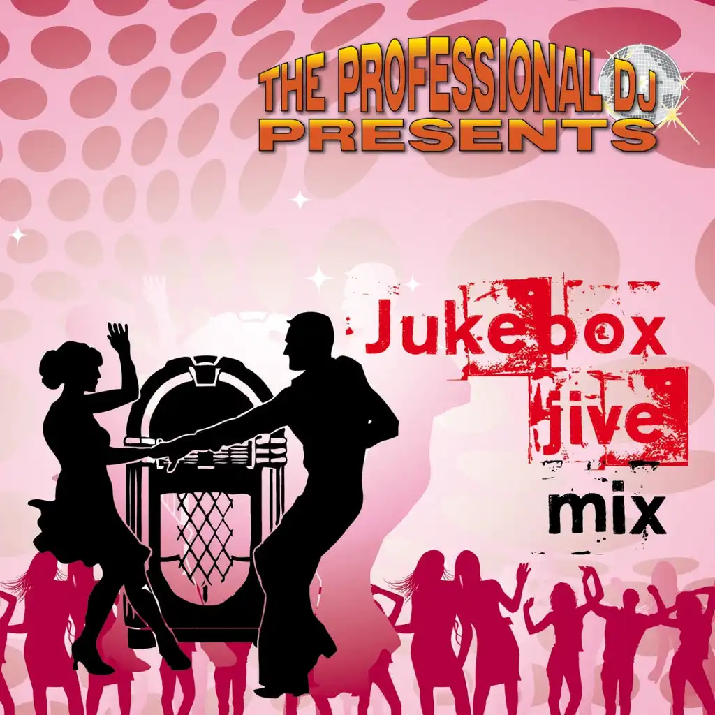 Jukebox Jive Mix (Swing, Rockabilly, Line Dancing)