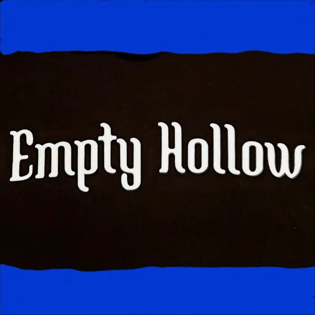 Empty Hollow