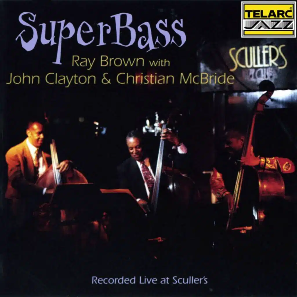 Lullaby of Birdland (Live At Sculler's Jazz Club, Boston, MA / October 17-18, 1996) [feat. John Clayton Jr.]
