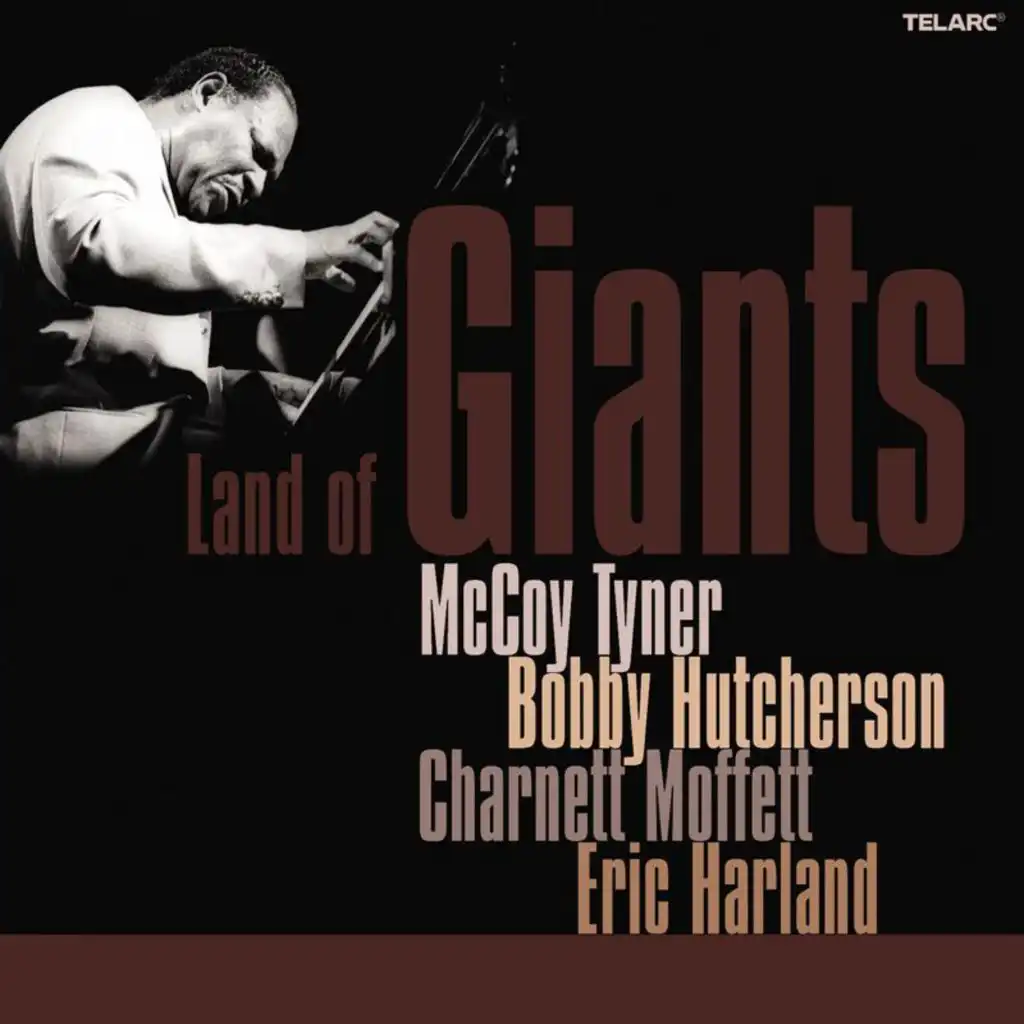 McCoy Tyner, Bobby Hutcherson, Charnett Moffett & Eric Harland