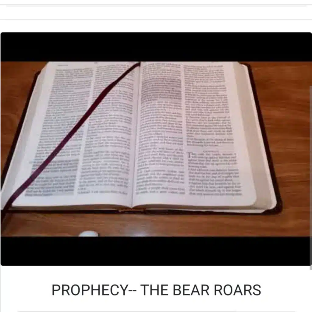 PROPHECY-- THE BEAR ROARS