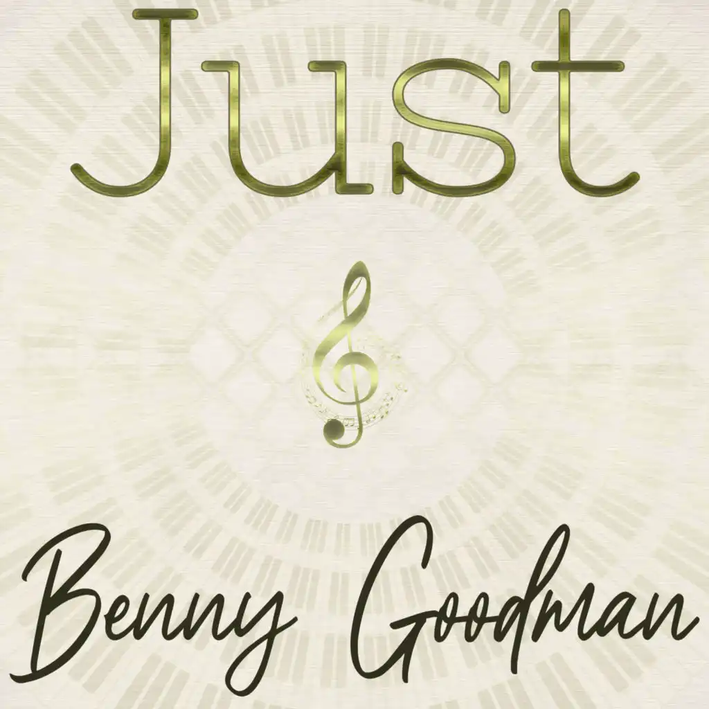 Just Benny Goodman