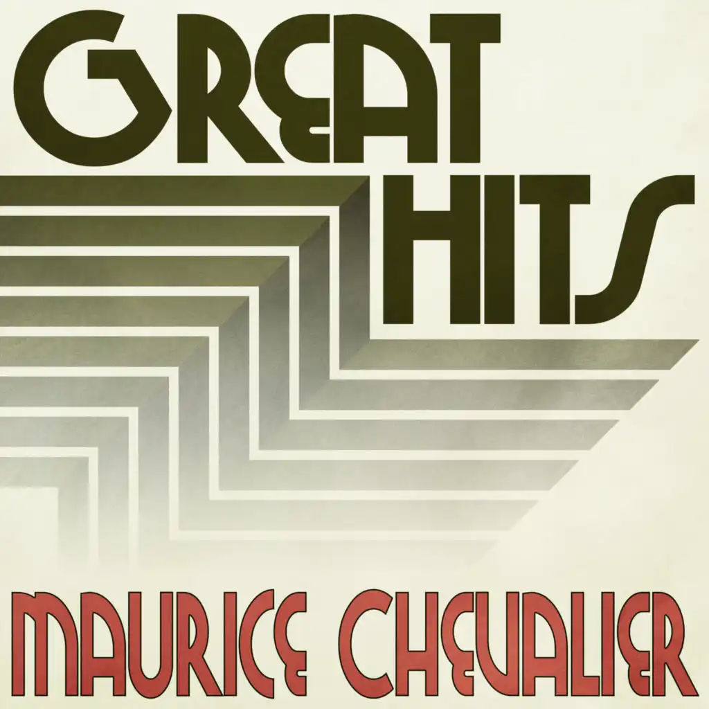 Great Hits of Maurice Chevalier