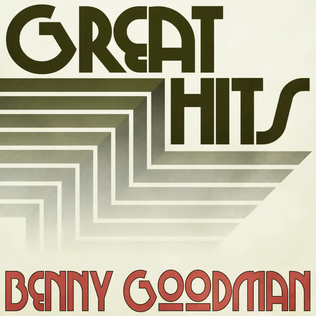 Great Hits of Benny Goodman