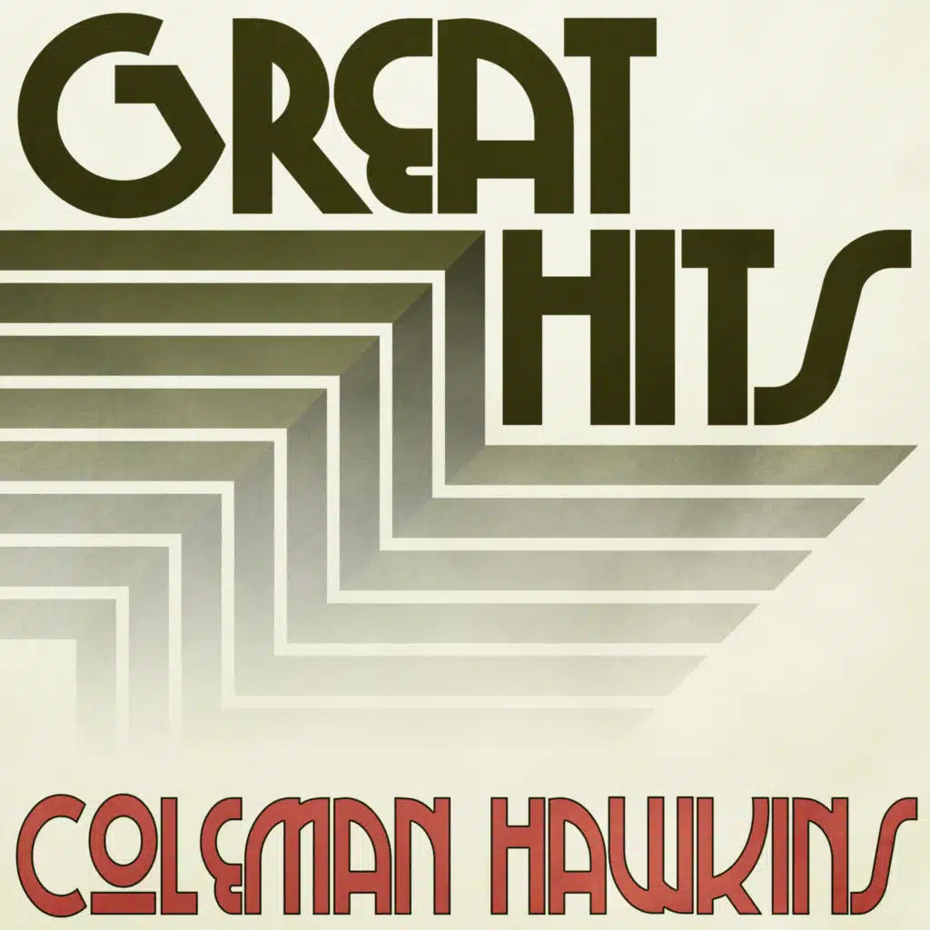 Great Hits of Coleman Hawkins
