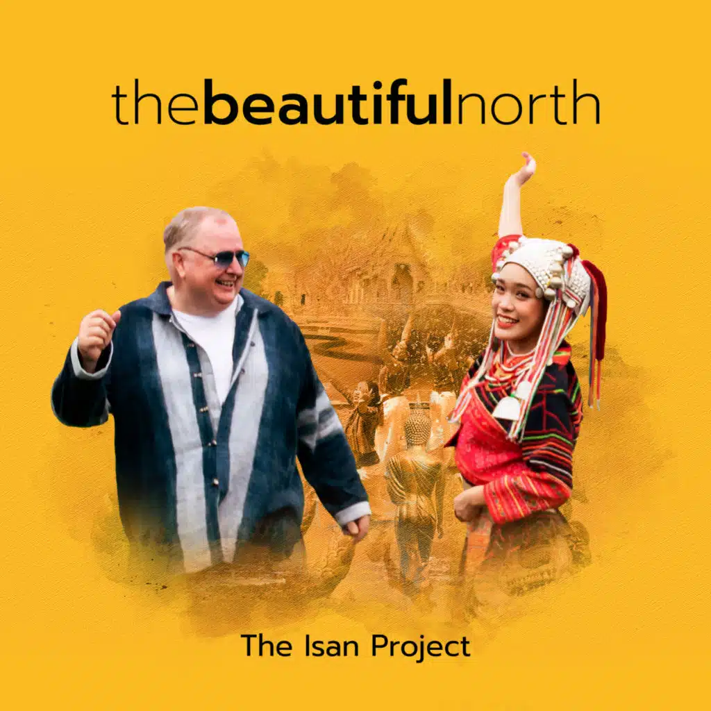 The Beautiful North (feat. Sonna Rele, Daniel Ryan, Ronnarong Khampha, Lily Anna Nuris & Maywarin)