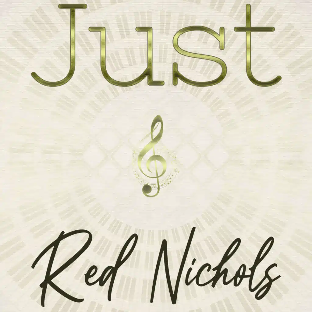 Just Red Nichols