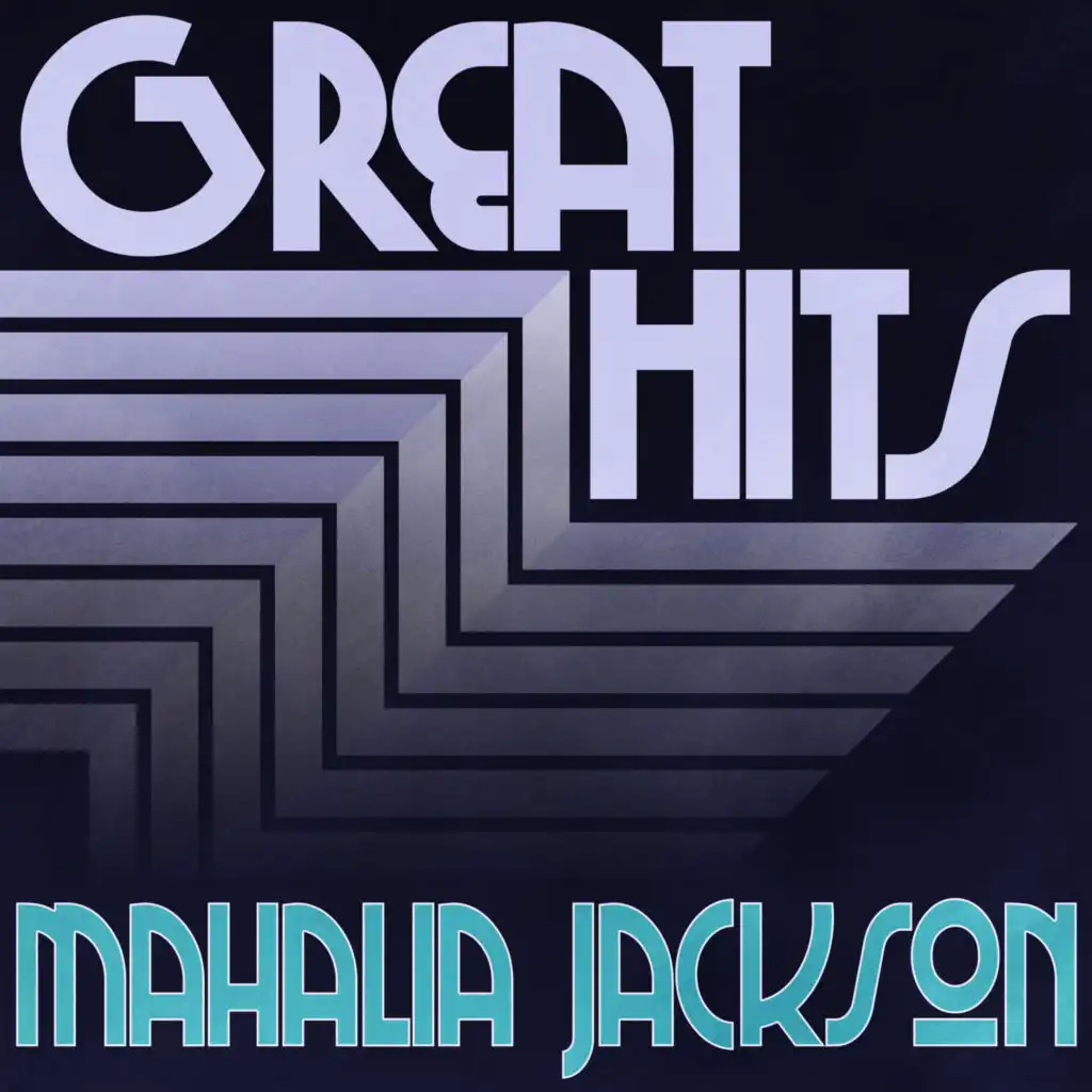 Great Hits of Mahalia Jackson, Vol. 2