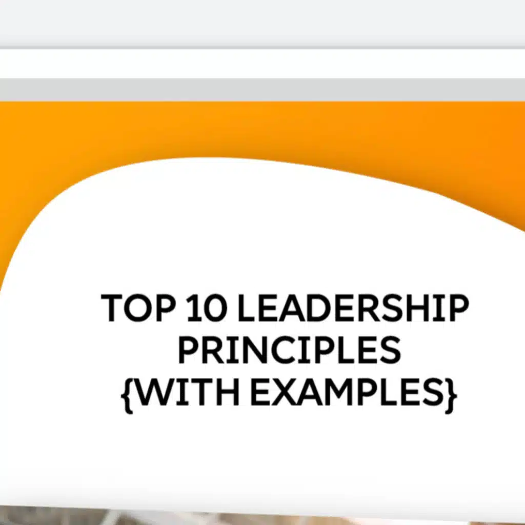 Top 10 Leadership Principles with examples 