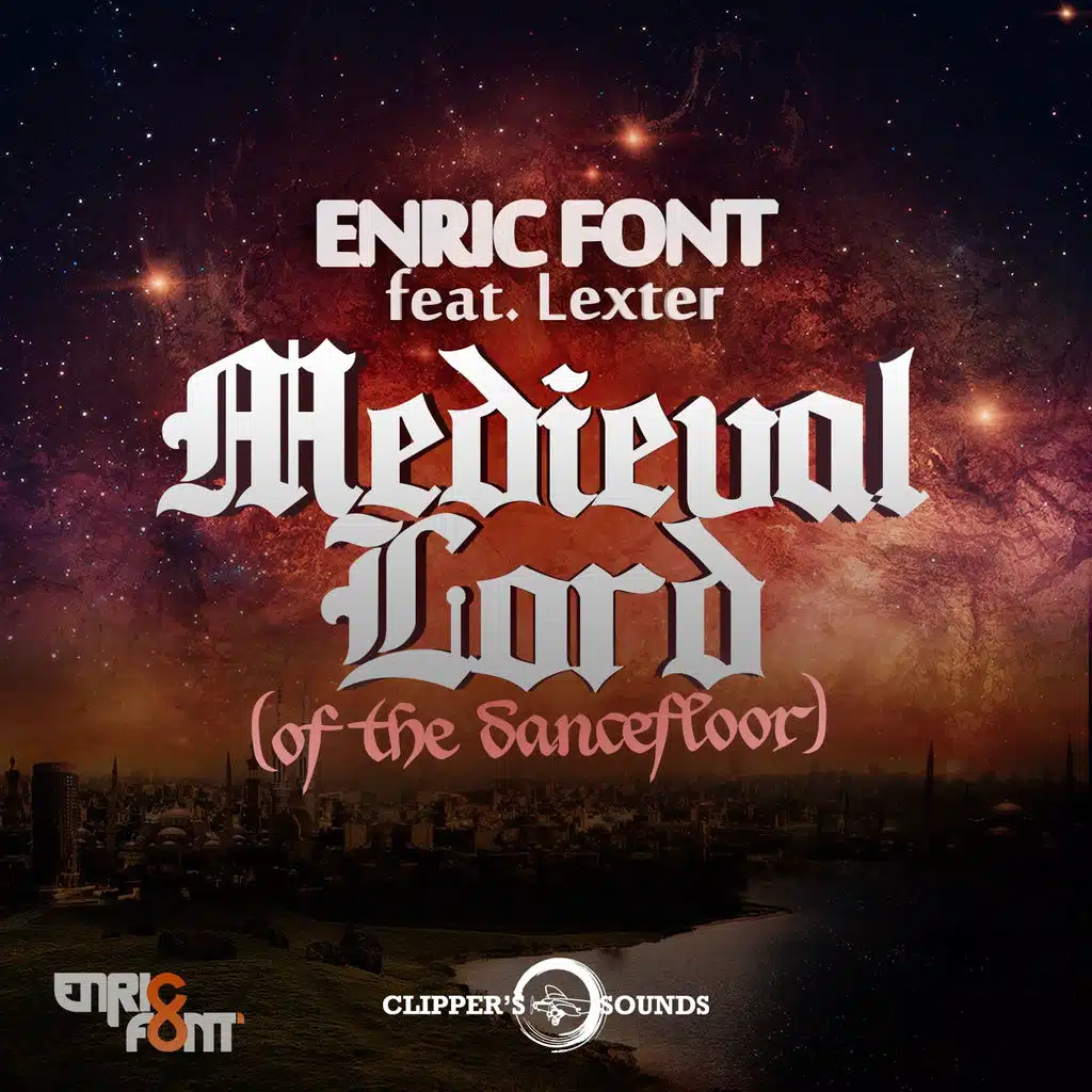 Medieval Lord (of the Dancefloor) [feat. Lexter]