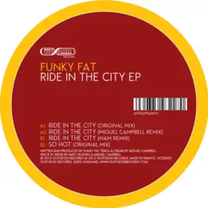 Ride in the city (Miguel Campbell Remix)