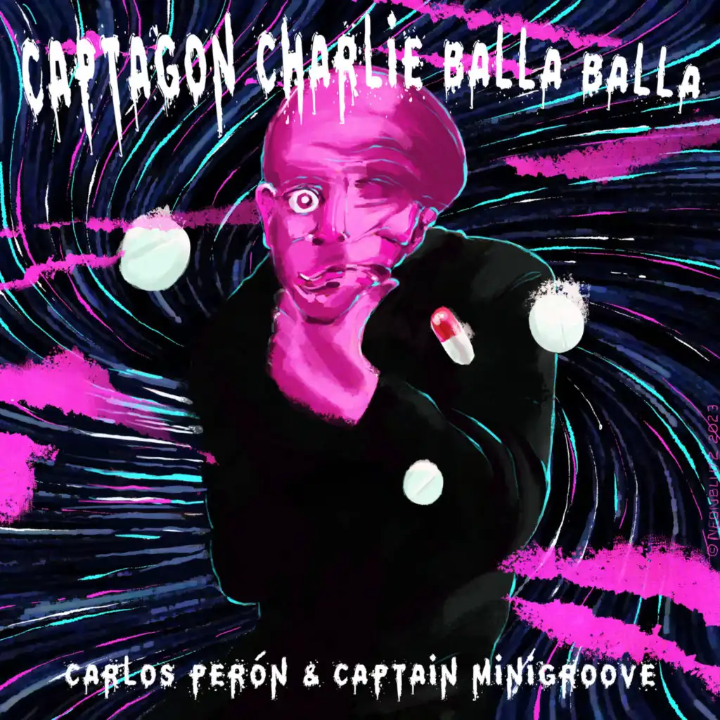 Captagon Charlie (Balla Balla Maximum)