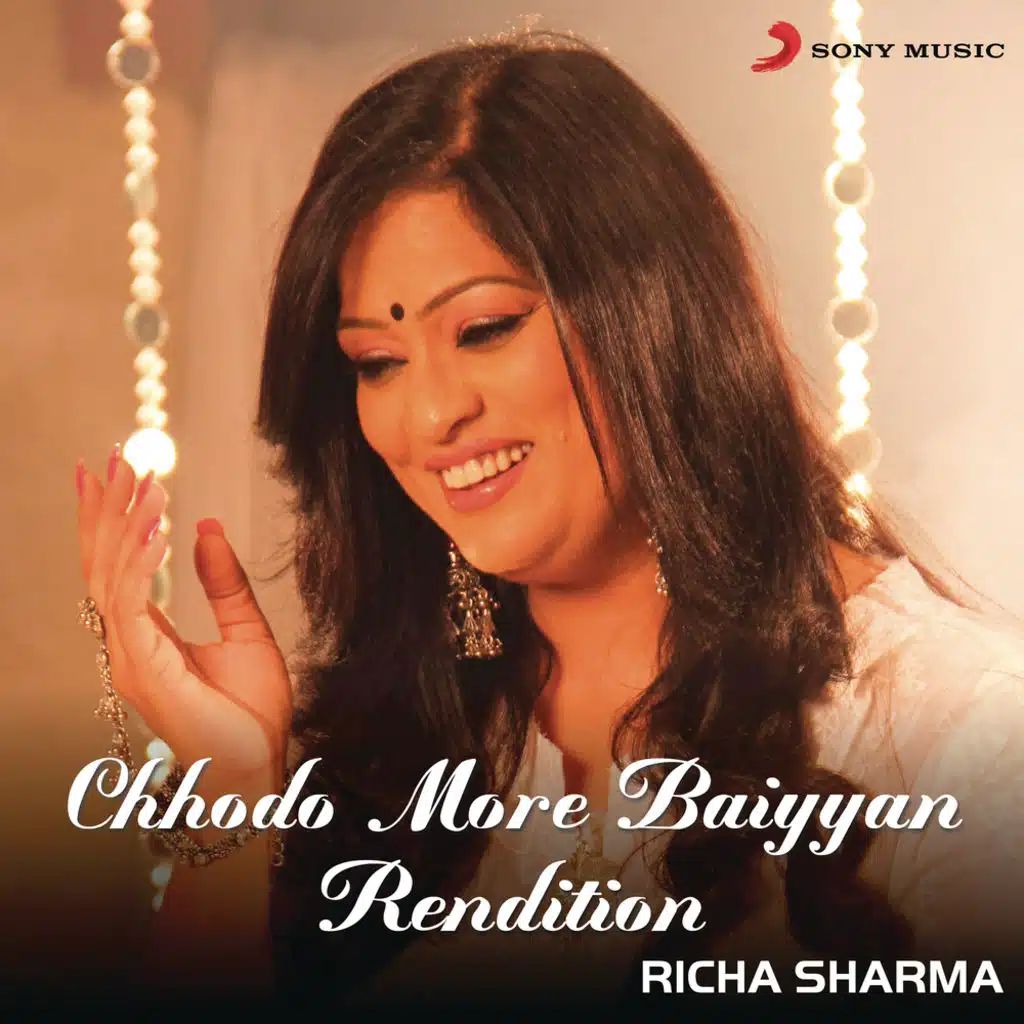 Chhodo More Baiyyan (Rendition)