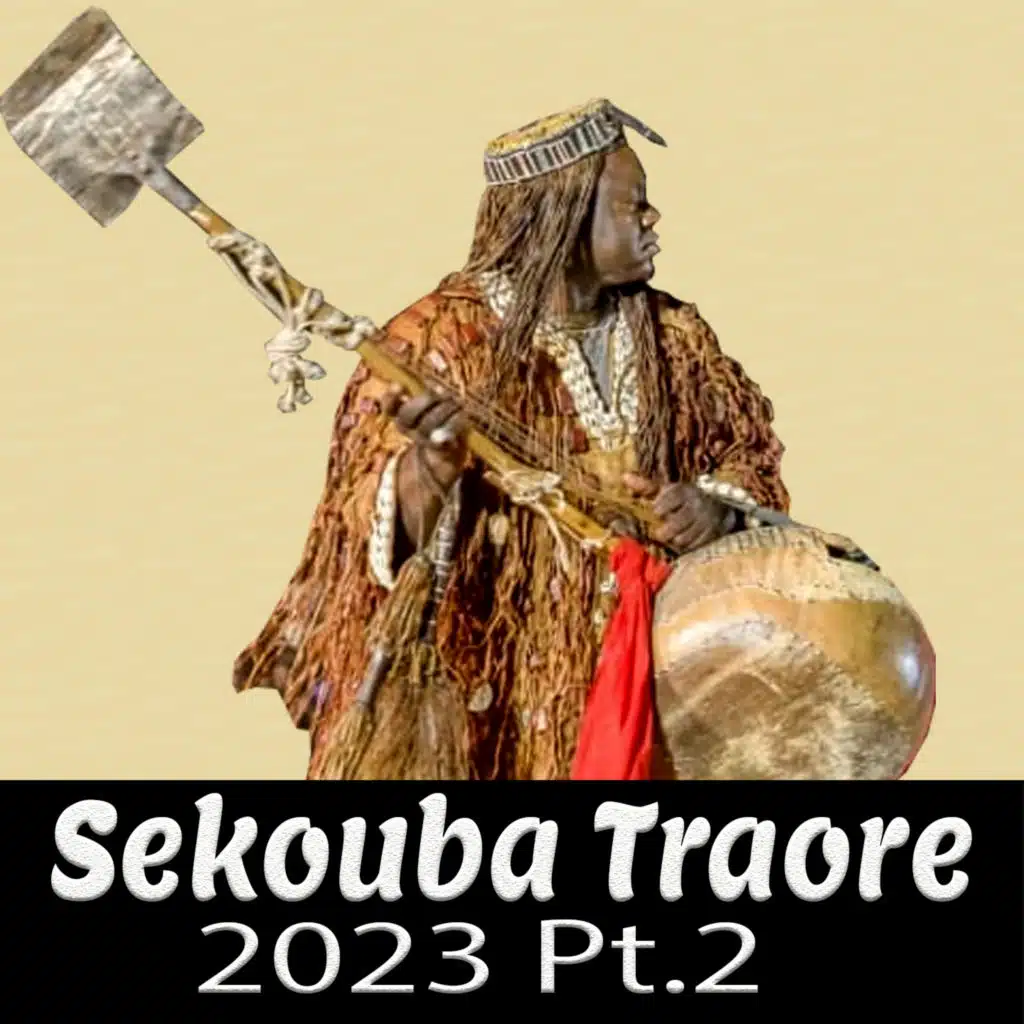 2023, Pt. 2 (feat. Sekoubani Traore)
