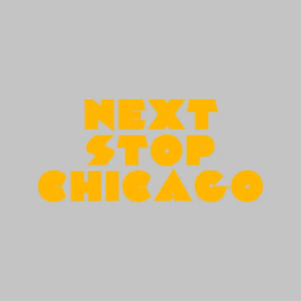 Next Stop Chicago (Jesse Rose Remix)