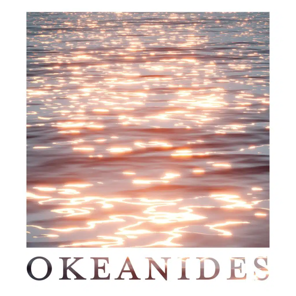 Okeanides (Extended Version)