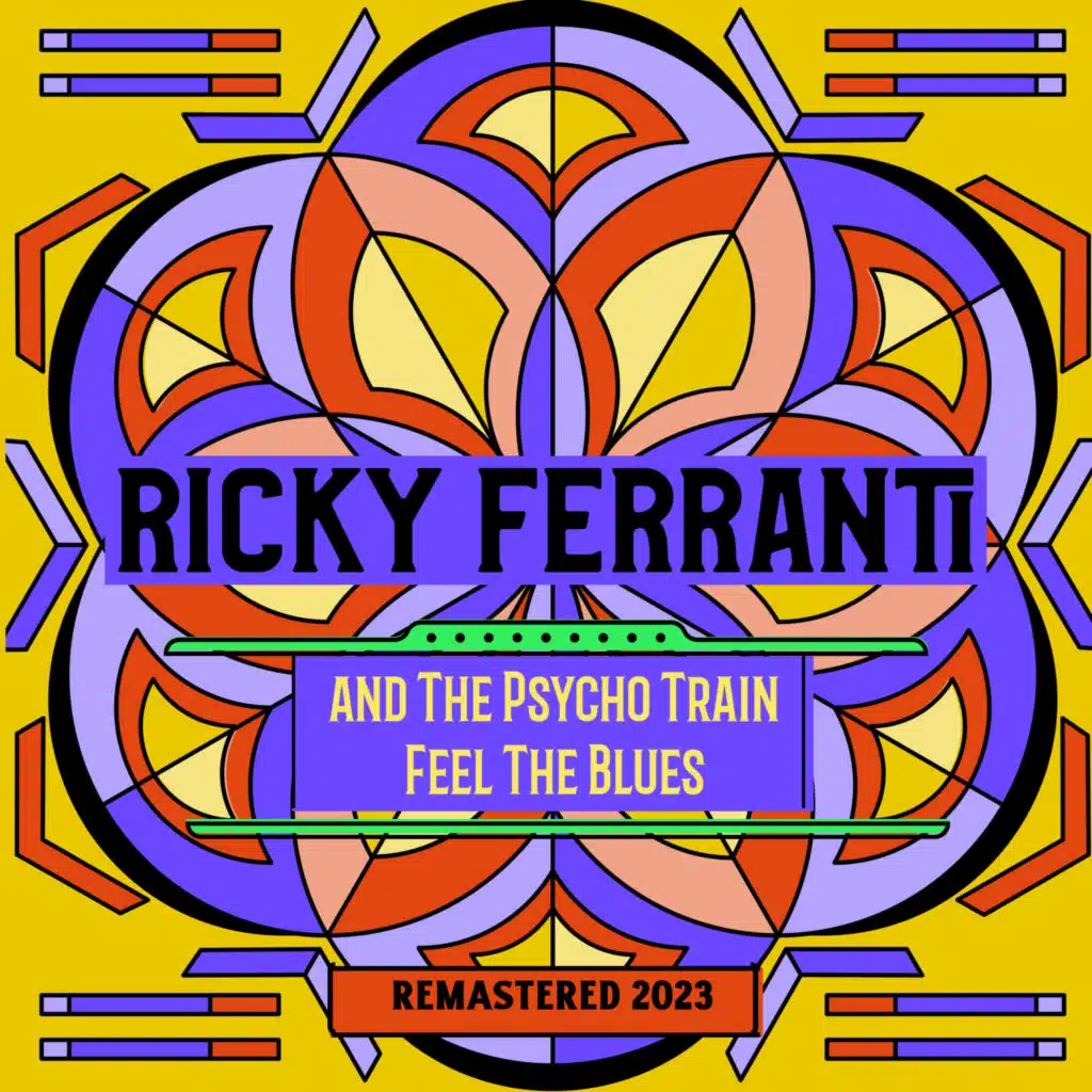 Feel The Blues (Remastered 2023)