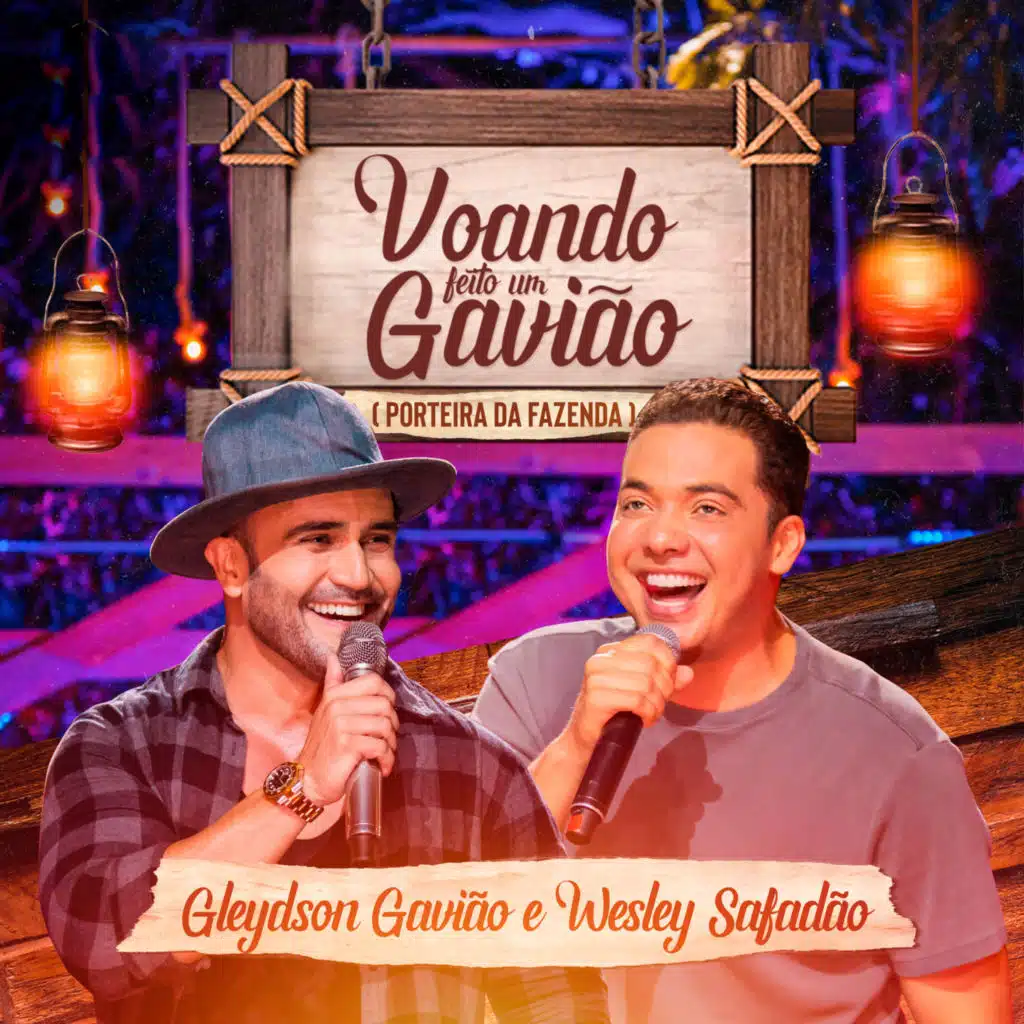 Voando Feito um Gavião (Porteira da Fazenda)